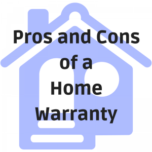 Pros and Cons of a Home Warranty